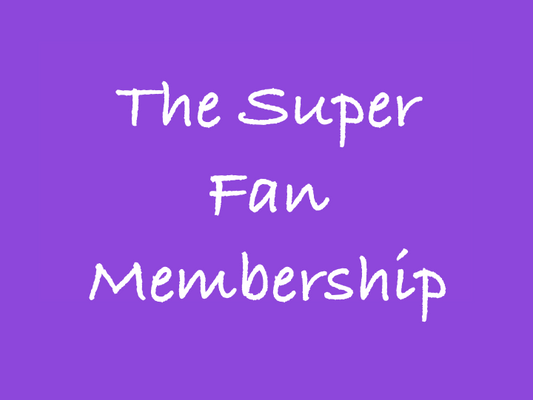 The Super Fan Membership