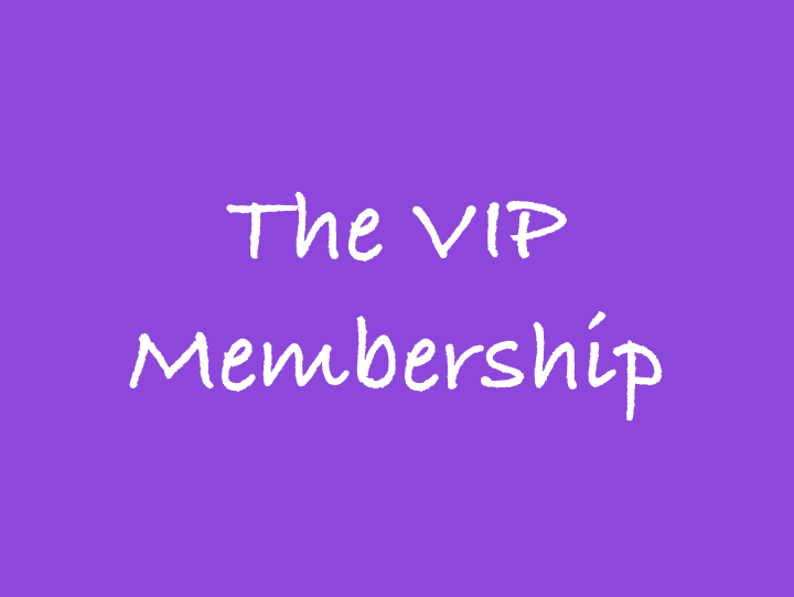 The VIP Membership